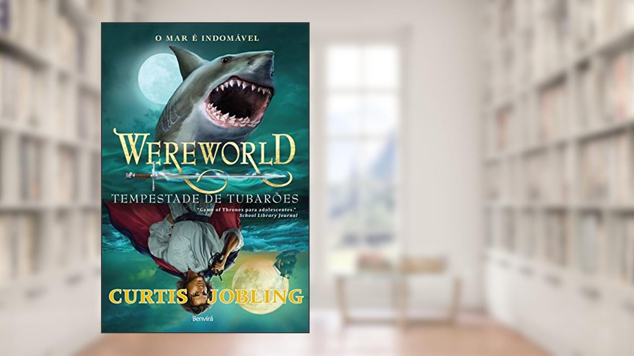 Capa de Wereworld: Tempestade de tubarões: 6, do autor Curtis Jobling