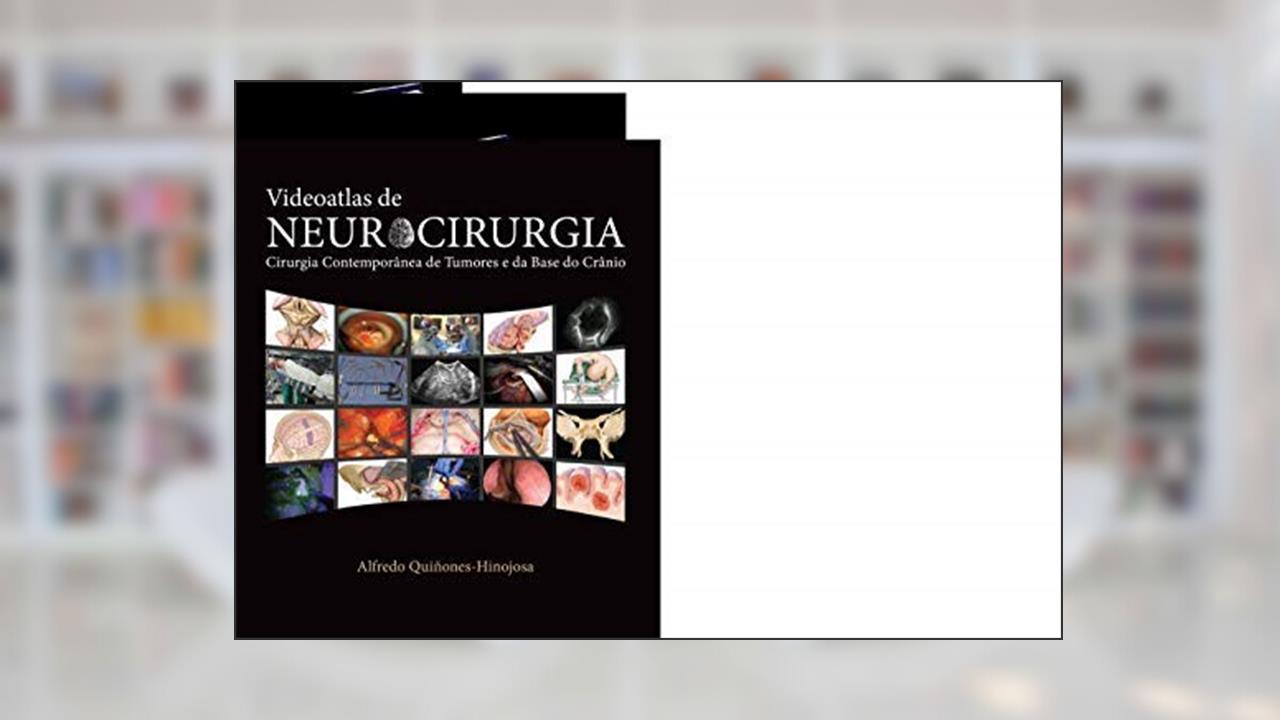 Capa de VIDEOATLAS DE NEUROCIRURGIA, do autor ALFREDO QUINONES HINOJOSA