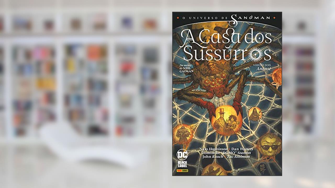 Capa de O Universo De Sandman: A Casa Dos Sussurros Vol. 2, do autor Neil Gaiman