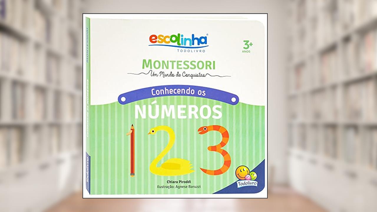 Capa de MONTESSORI Meu Primeiro livro... Números (Escolinha), do autor Chiara Piroddi