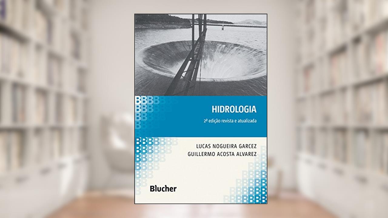 Capa de Hidrologia, do autor Lucas Nogueira Garcez; Guillermo Acosta Alvarez