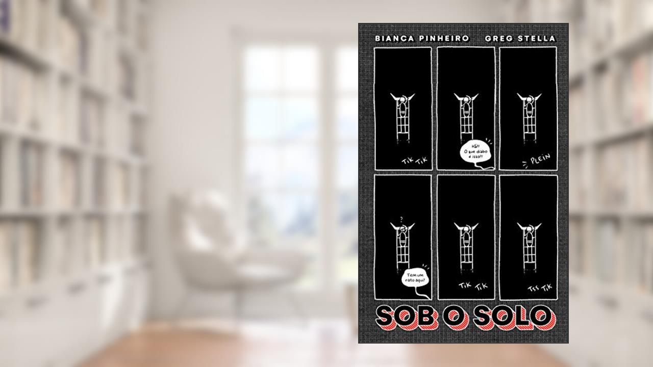 Capa de Sob o Solo (Graphic novel - Volume único), do autor Bianca Pinheiro; Greg Stella