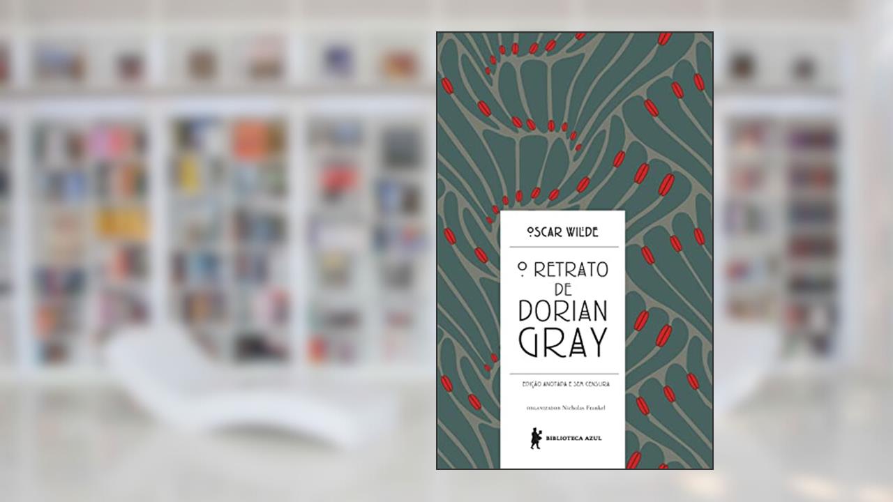 Capa de O retrato de Dorian Gray, do autor Oscar Wilde
