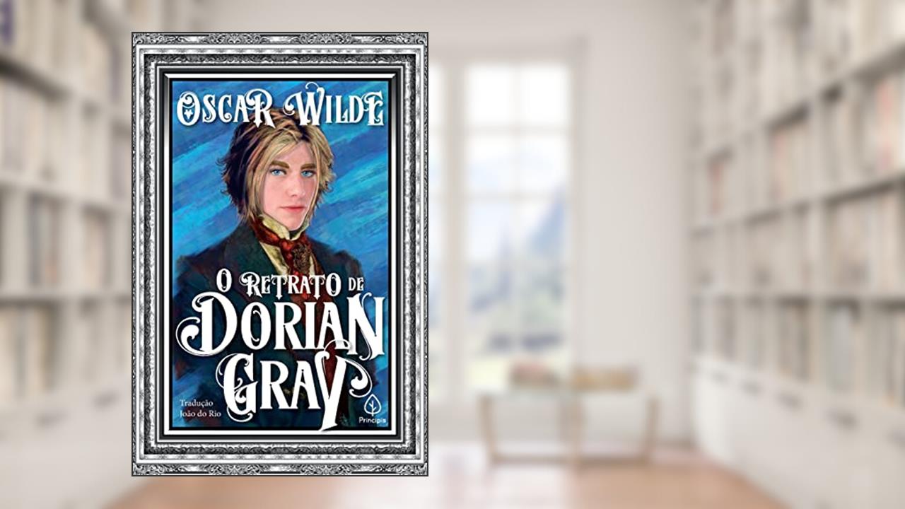 Capa de O retrato de Dorian Gray, do autor Oscar Wilde