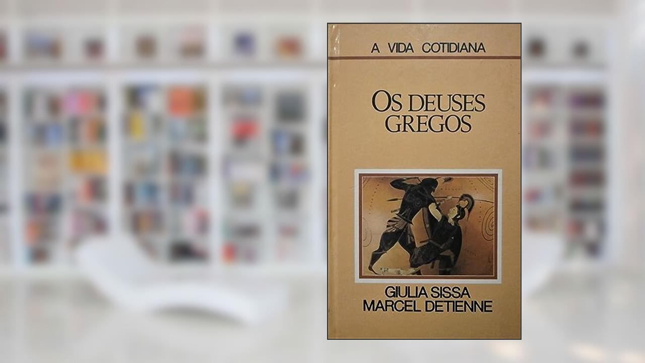 Capa de Deuses Gregos, Os, do autor giulia sissa / marcel detienne