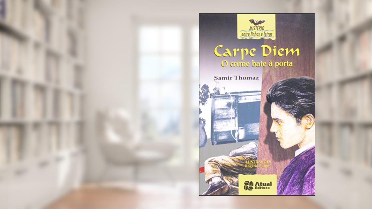 Capa de Carpe-diem, o crime bate à porta, do autor Samir Thomaz