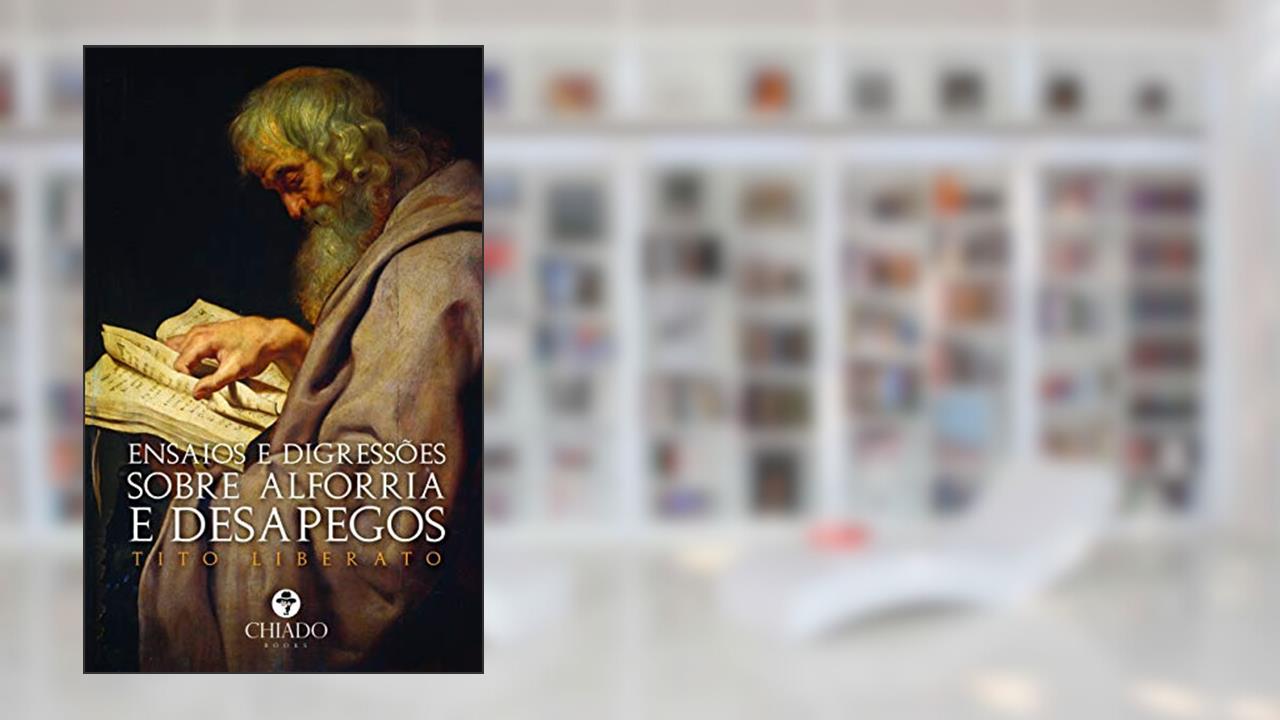 Capa de Ensaios e Digressões sobre Alforria e Desapegos, do autor Tito Liberato