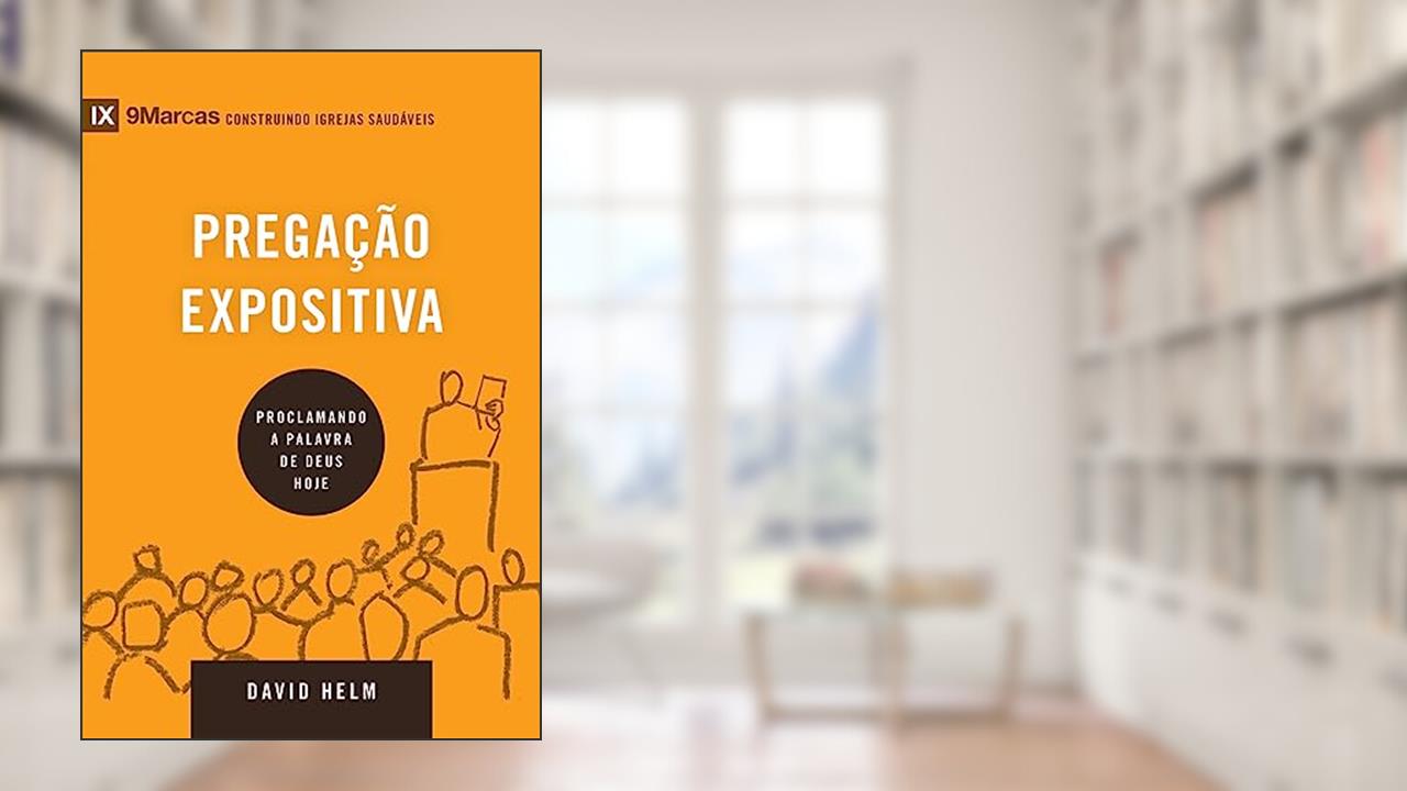 Capa de Série 9marcas - Pregação Expositiva, do autor David Helm