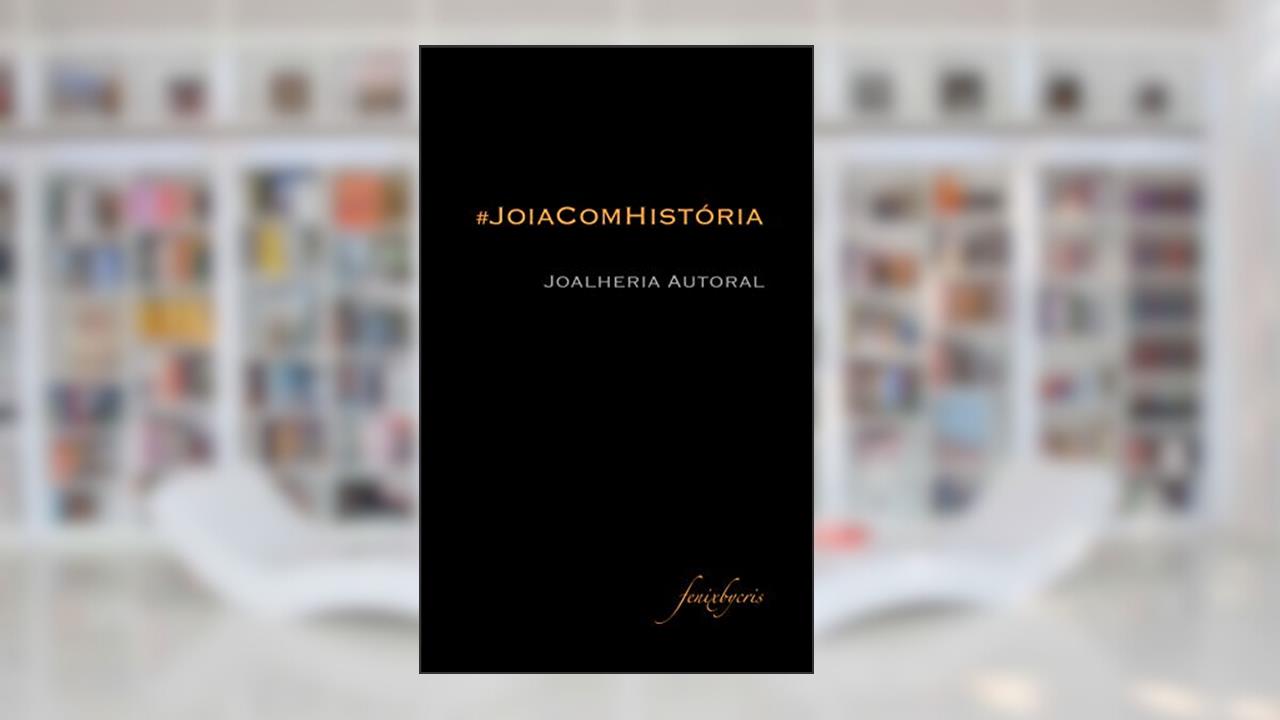 Capa de Joia com História: Joalheria Autoral, do autor Cristina Demartini