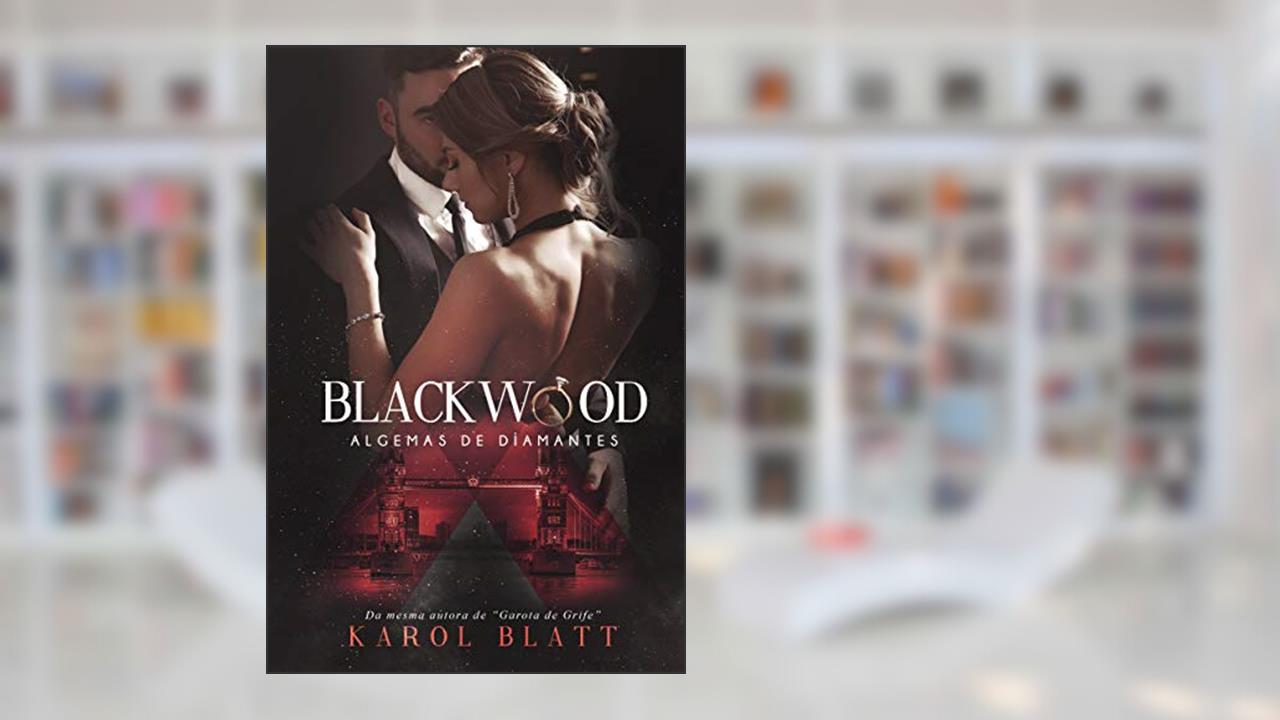 Capa de Blackwood: Algemas de Diamantes, do autor Karol Blatt