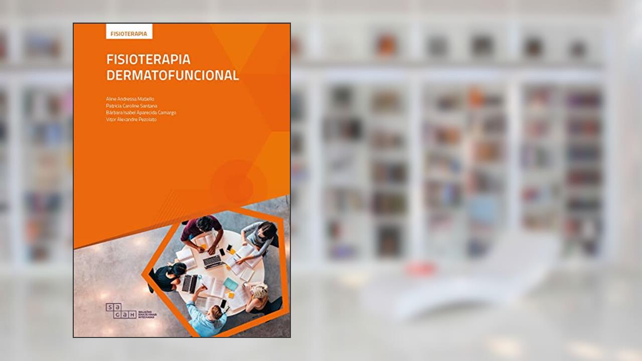Capa de Fisioterapia Dermatofuncional, do autor Aline Andressa Matiello; Patricia Caroline Santana; Bárbara Isabel Aparecida Camargo; Vitor Alexandre Pezolato