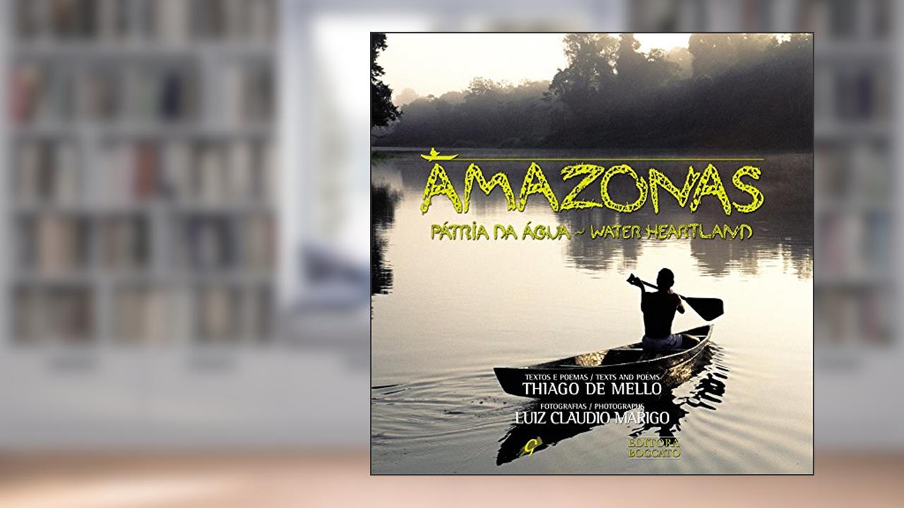 Capa de Amazonas - pátria da água: water heartland, do autor Thiago de Mello