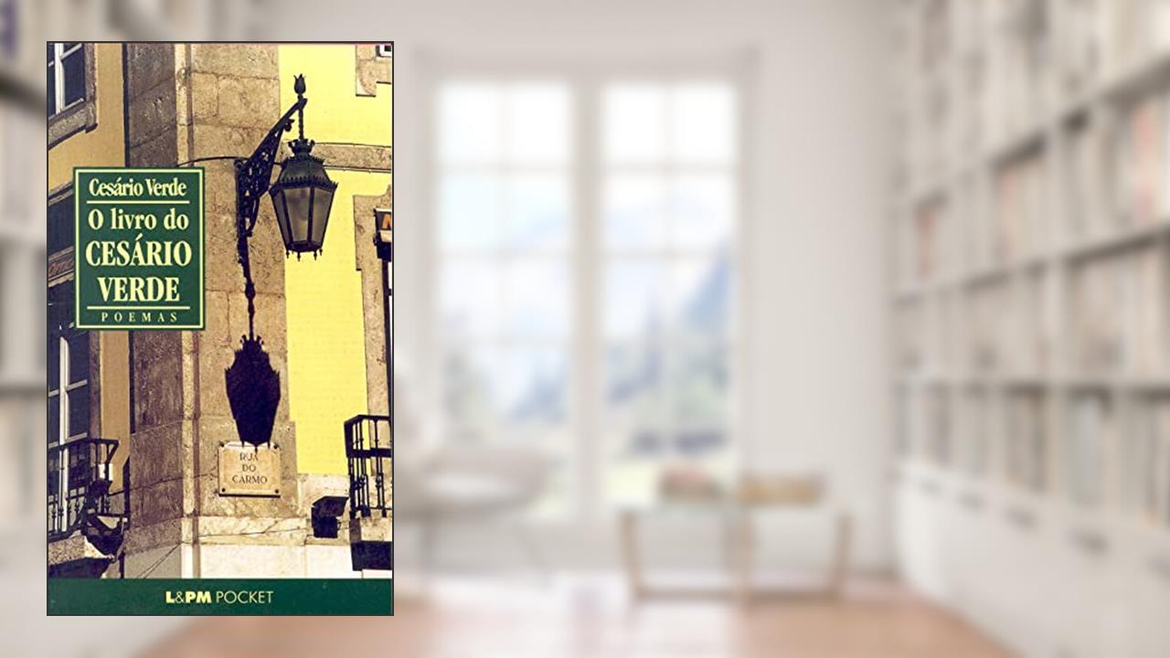 Capa de O Livro do Cesário Verde, do autor Cesário Verde