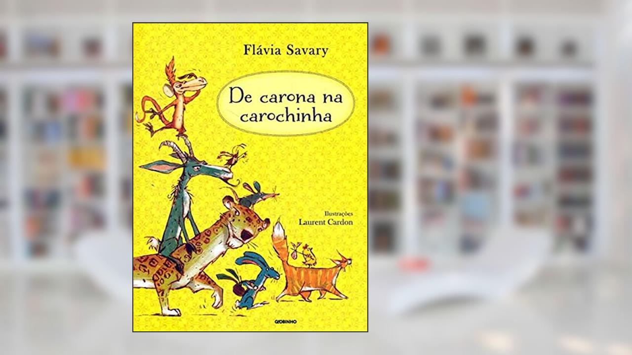 Capa de De carona na carochinha, do autor Flávia Savary