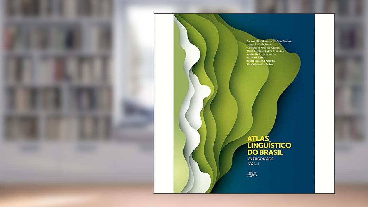 Capa de Atlas Linguístico do Brasil - Volume 1, do autor Suzana Alice Marcelino da Silva Cardoso