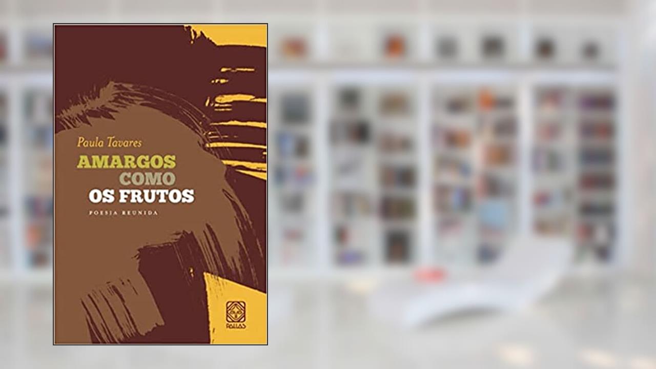 Capa de Amargos Como Os Frutos, do autor Ana Paula Tavares