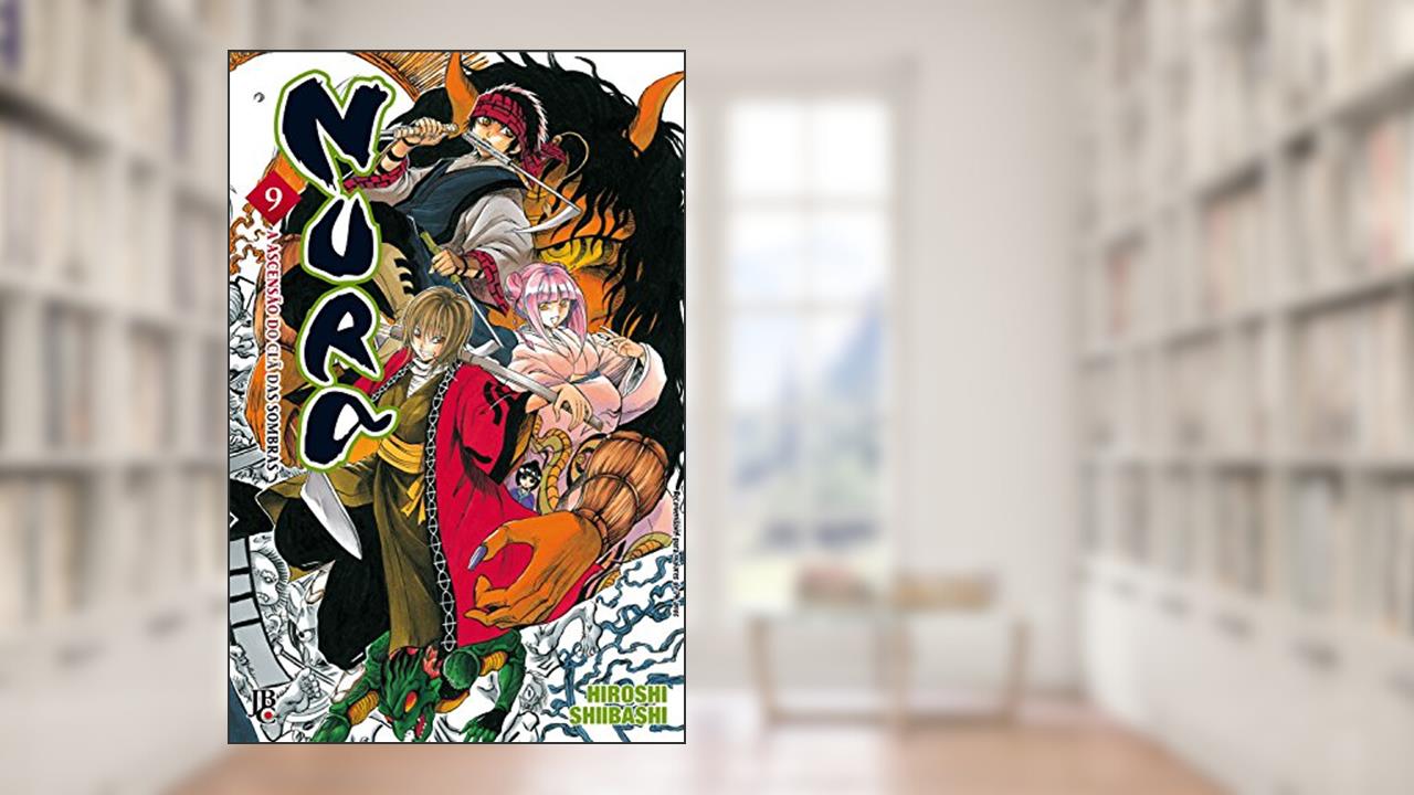Capa de Nura. A Ascensão do Clã das Sombras - Volume 9, do autor Hiroshi Shibashi
