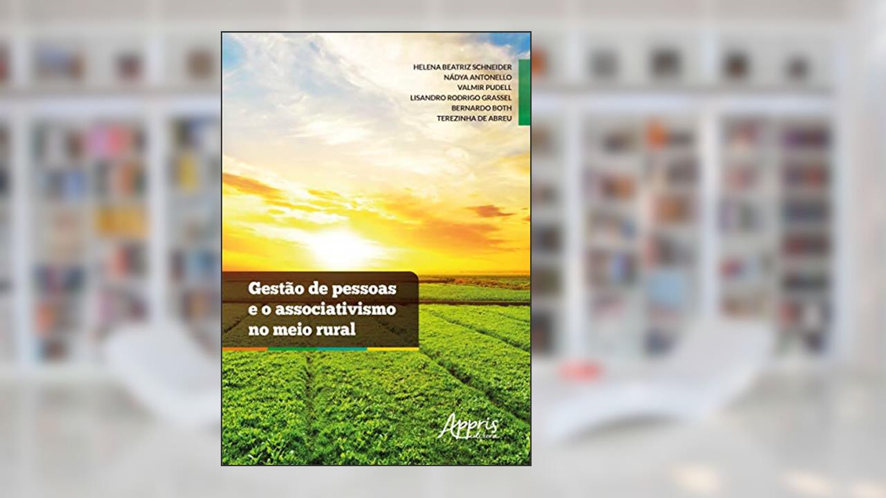 Capa de Gestão de pessoas e o associativismo no meio rural, do autor Lisandro Rodrigo Grassel