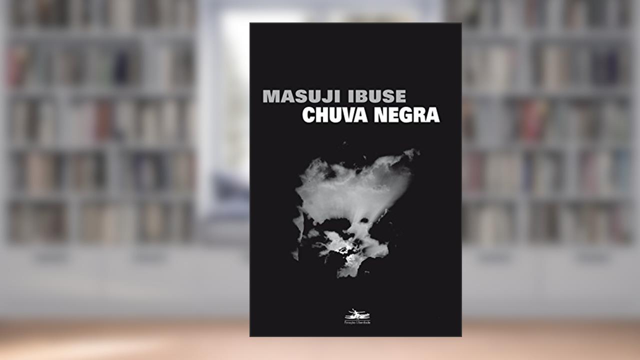 Capa de Chuva negra, do autor Masuji Ibuse