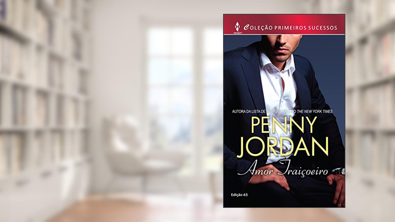 Capa de Primeiros Sucessos 65. Amor Traiçoeiro, do autor Penny Jordan