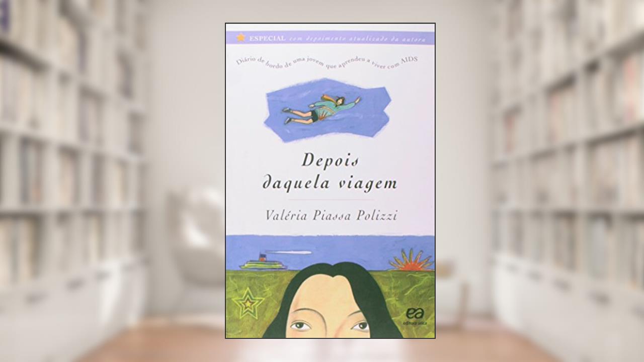 Capa de Depois daquela viagem, do autor Valéria Piassa Polizzi