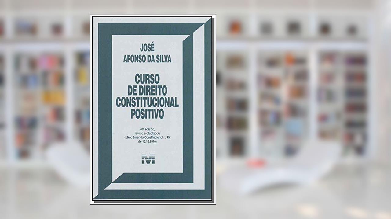 Capa de Curso de Direito Constitucional Positivo - 40 ed./2017, do autor Jose Afonso da Silva