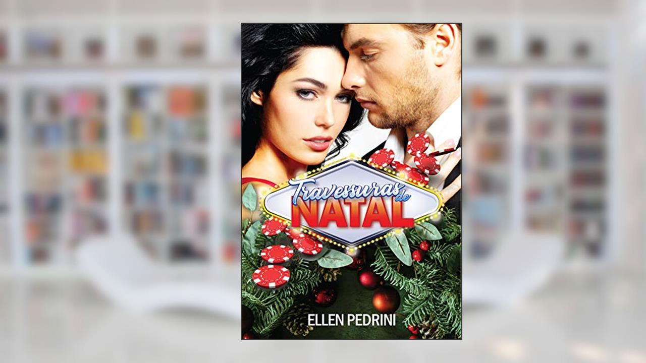 Capa de Travessuras de Natal, do autor Ellen Pedrini