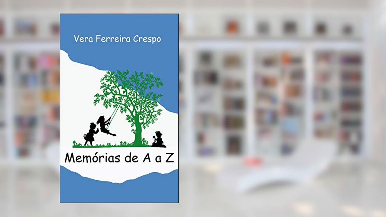 Capa de Memórias de A a Z, do autor Vera Ferreira Crespo