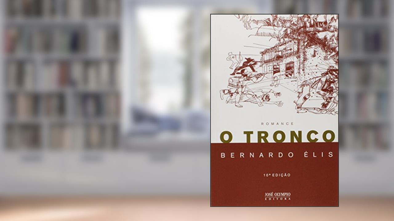 Capa de O Tronco, do autor Bernardo Elis