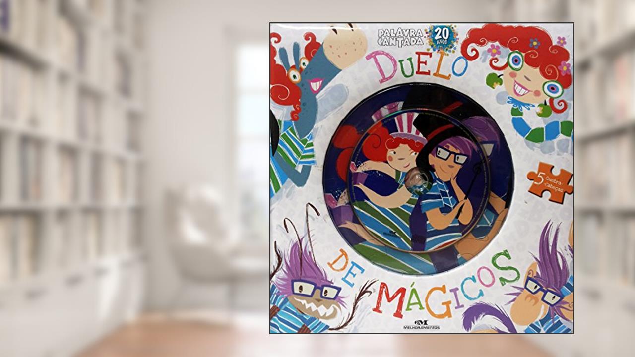 Capa de Duelo de Mágicos, do autor Palavra Cantada