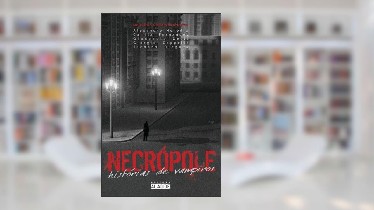 Capa de Necropole: Historias de Vampiros, do autor Gianpaolo Celli; Camila Fernandes; Alexandre Fernandes Heredia