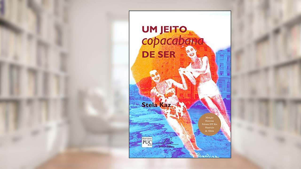 Capa de Um Jeito De Ser Copacabana, do autor Stela Kaz