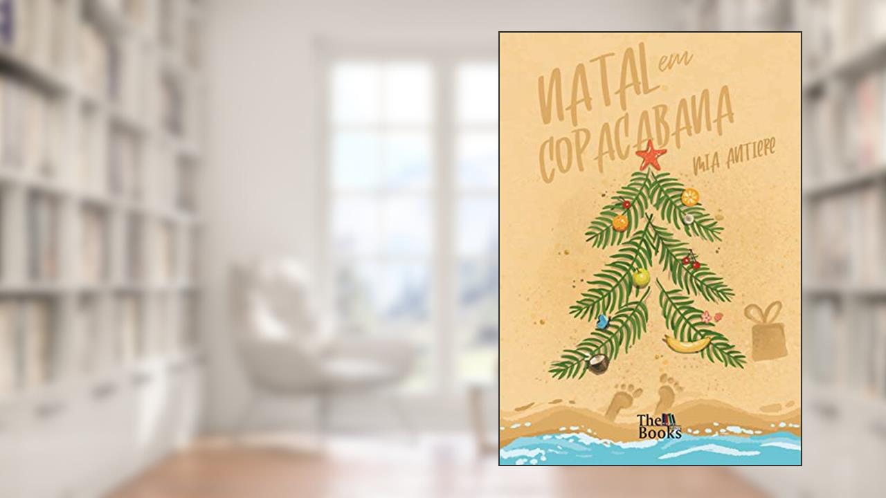 Capa de Natal em Copacabana, do autor Mia Antiere