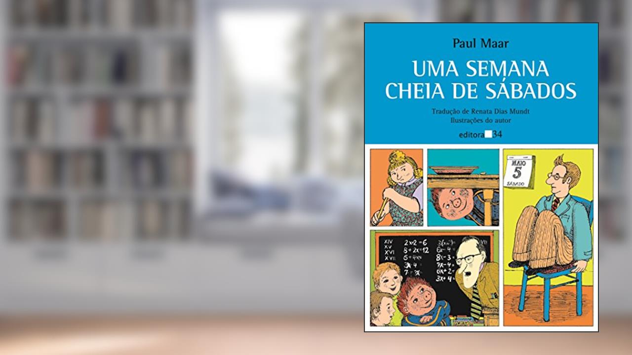 Capa de Uma semana cheia de sábados, de Paul Maar