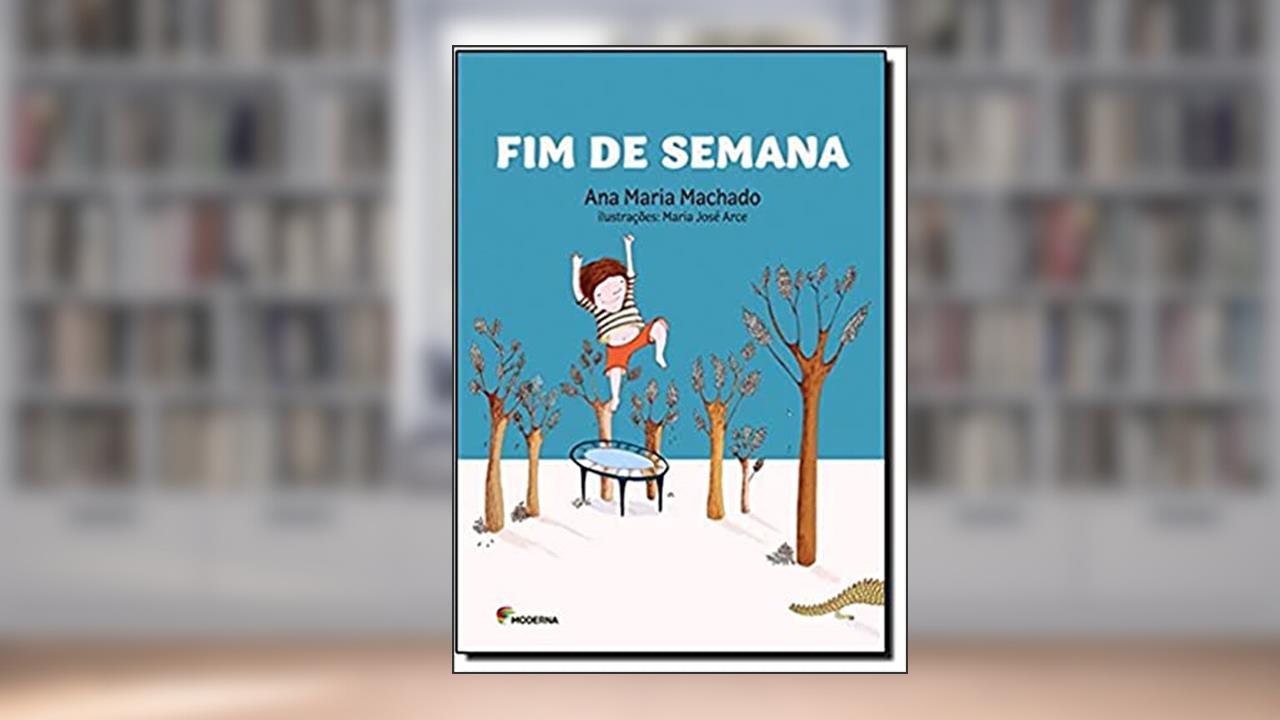 Capa de Fim de semana, do autor Ana Maria Machado
