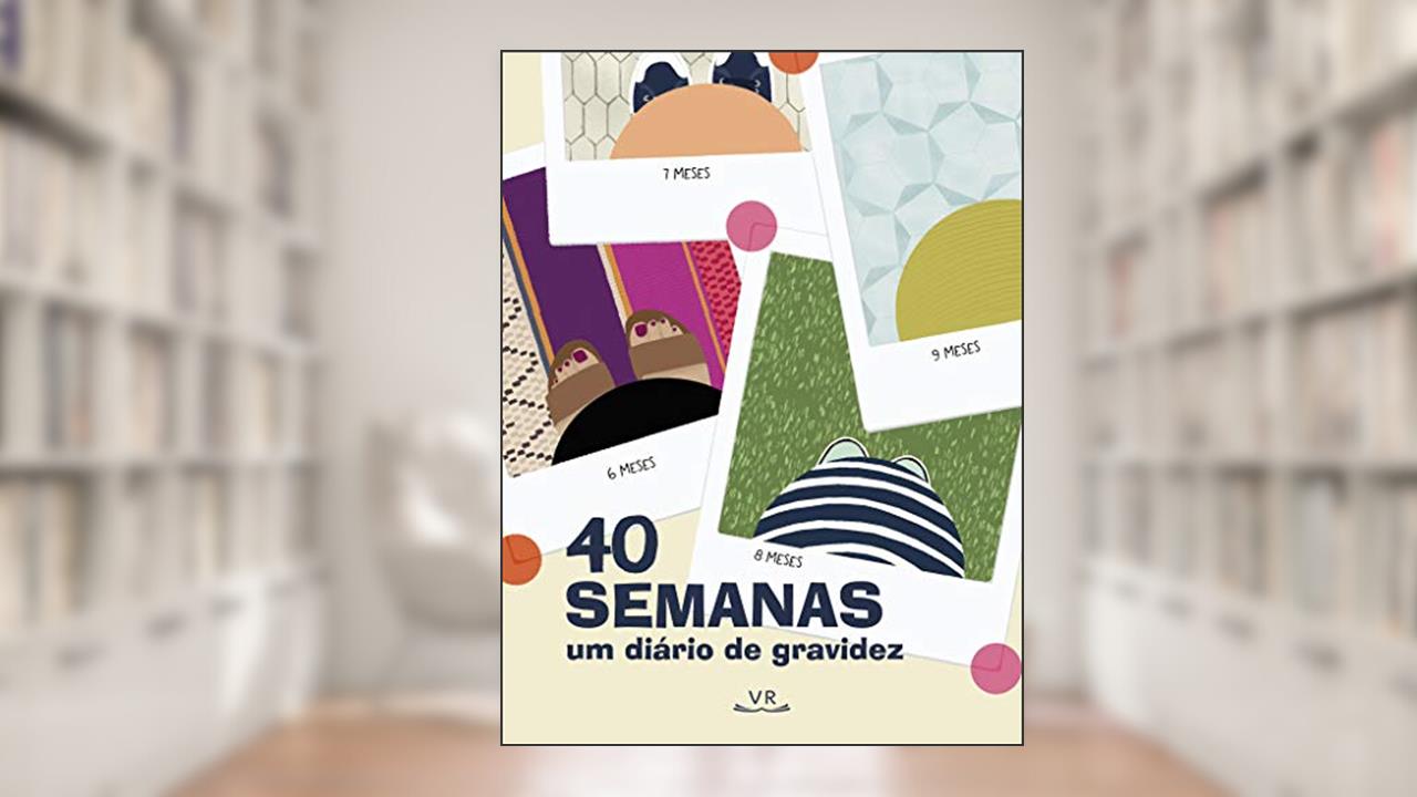 Capa de 40 Semanas: Um Diário de Gravidez, do autor Kate Pocrass
