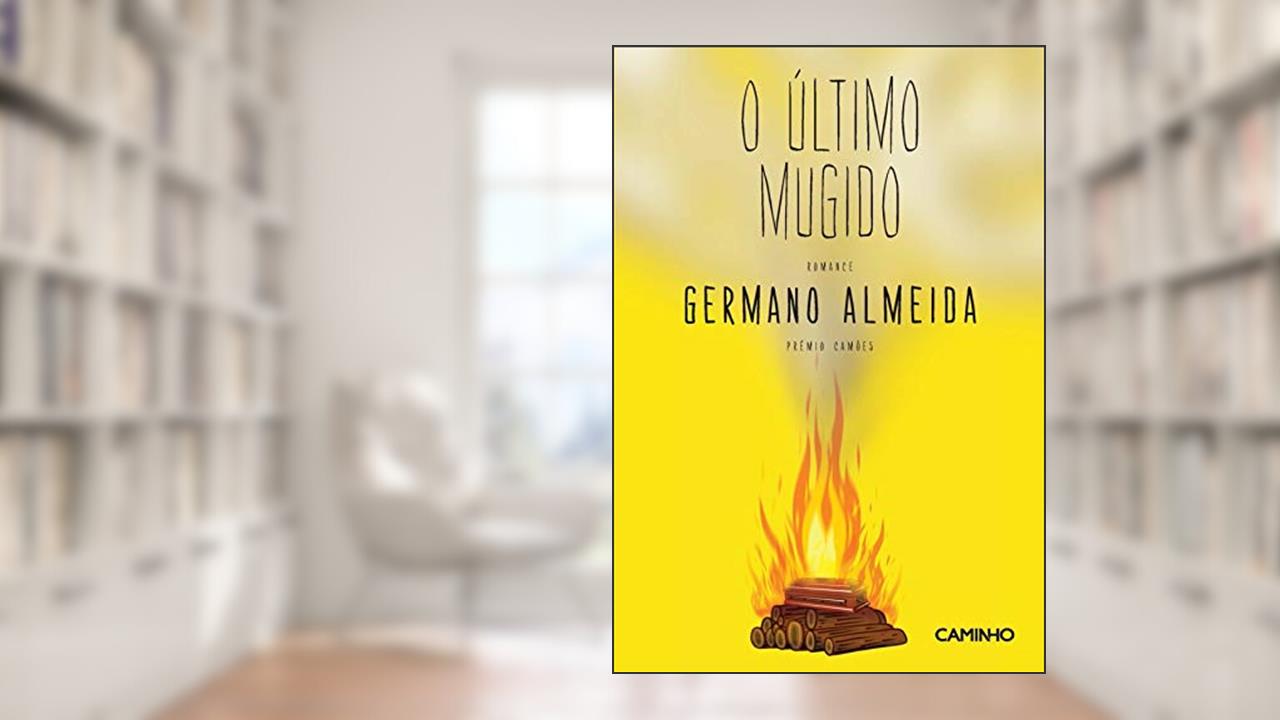 Capa de O Último Mugido, do autor Germano Almeida