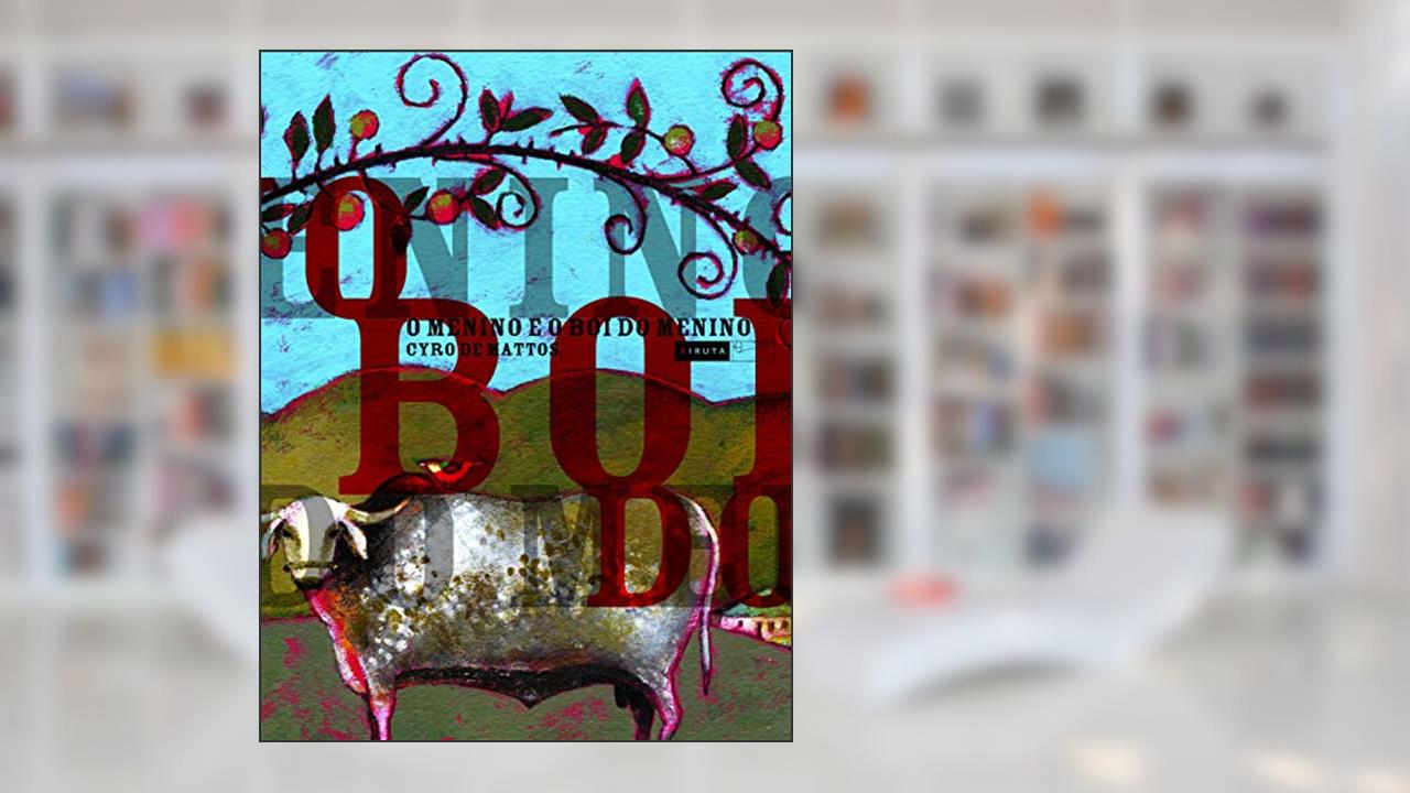 Capa de O menino e o boi do menino, do autor Cyro de Mattos