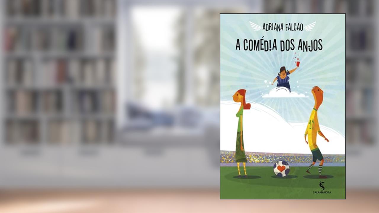 Capa de A comédia dos anjos, do autor Adriana Falcão