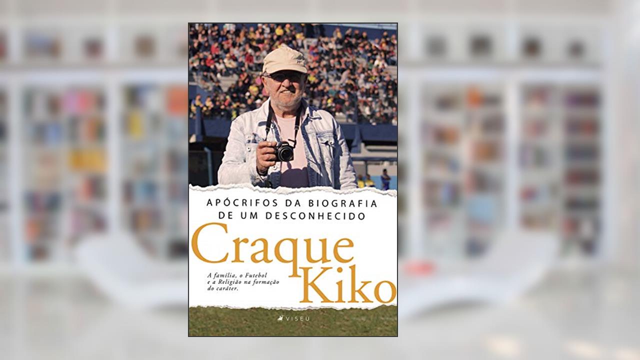 Capa de Apócrifos da biografia de um desconhecido, do autor Craque Kiko