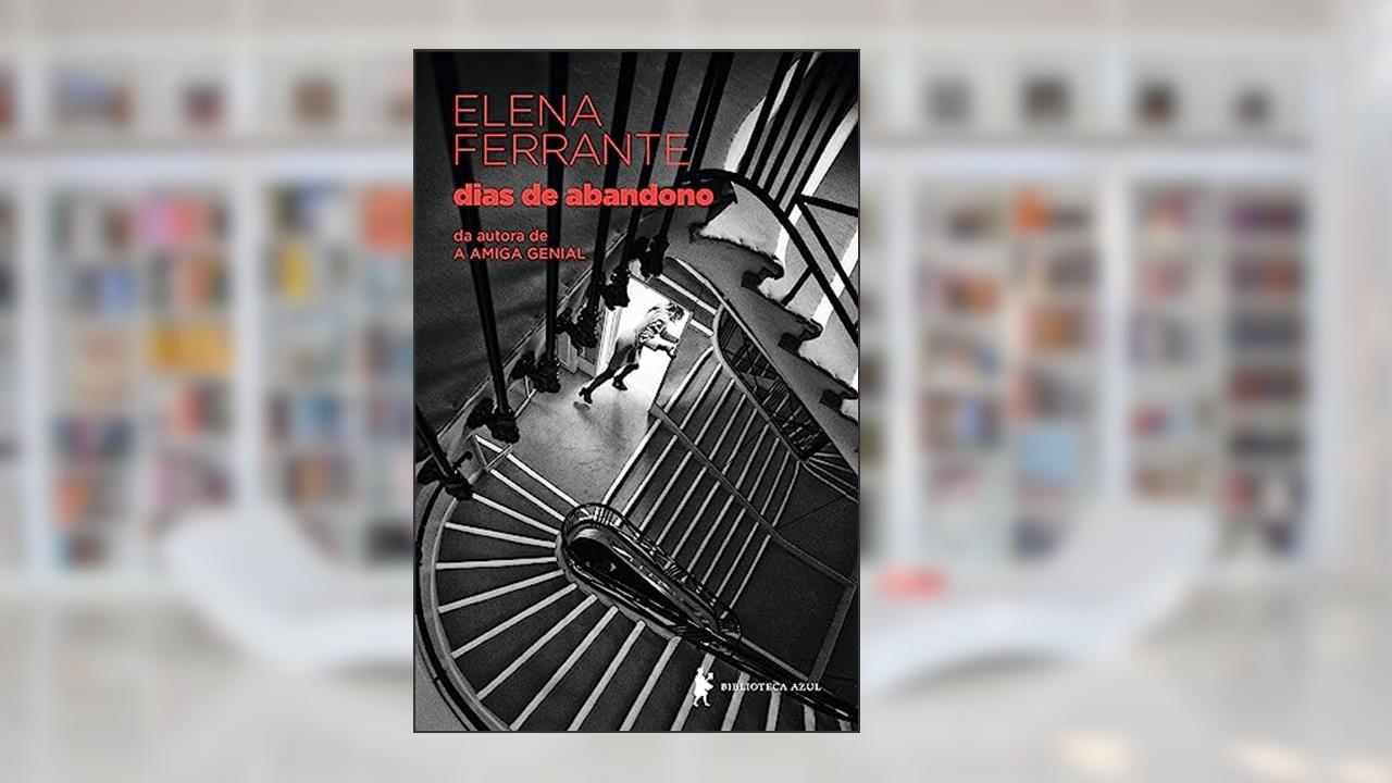 Capa de Dias de abandono, do autor Elena Ferrante