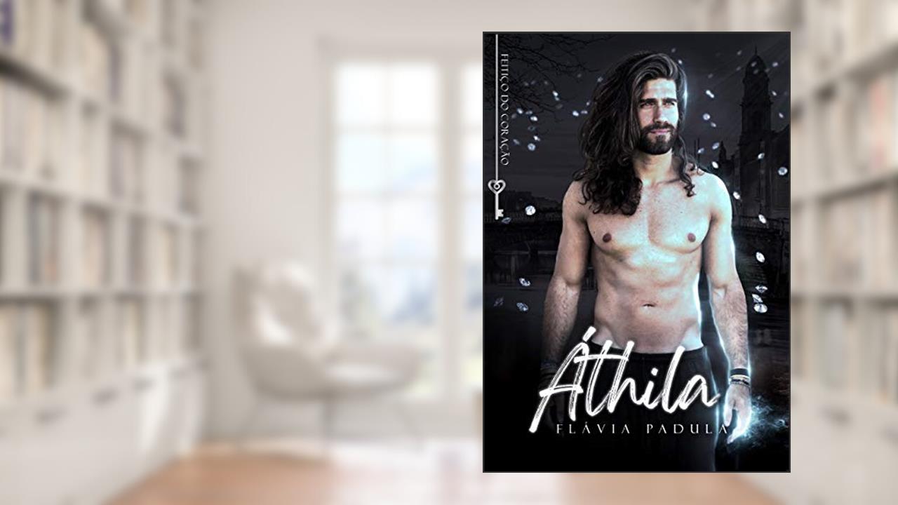 Capa de Áthila, do autor Flávia Padula