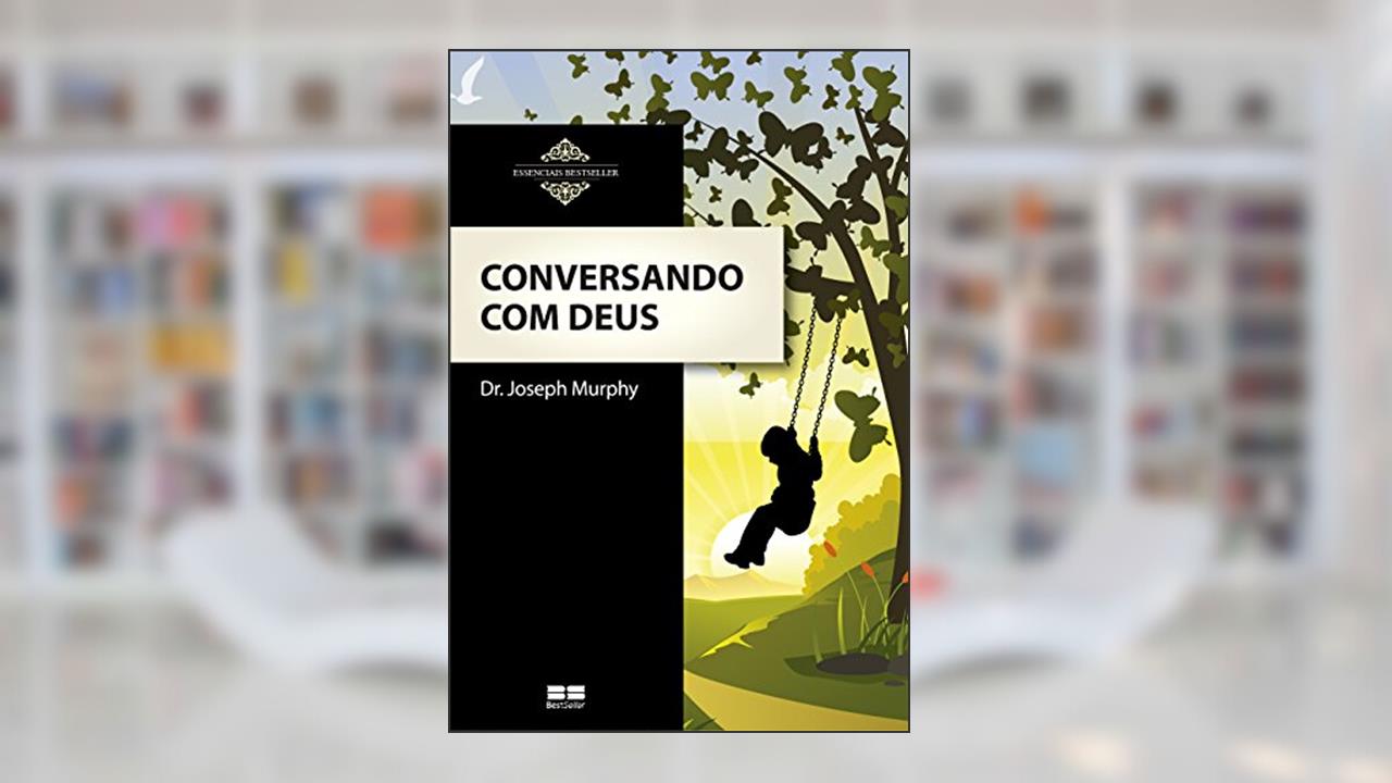 Capa de Conversando com Deus, do autor Joseph Murphy