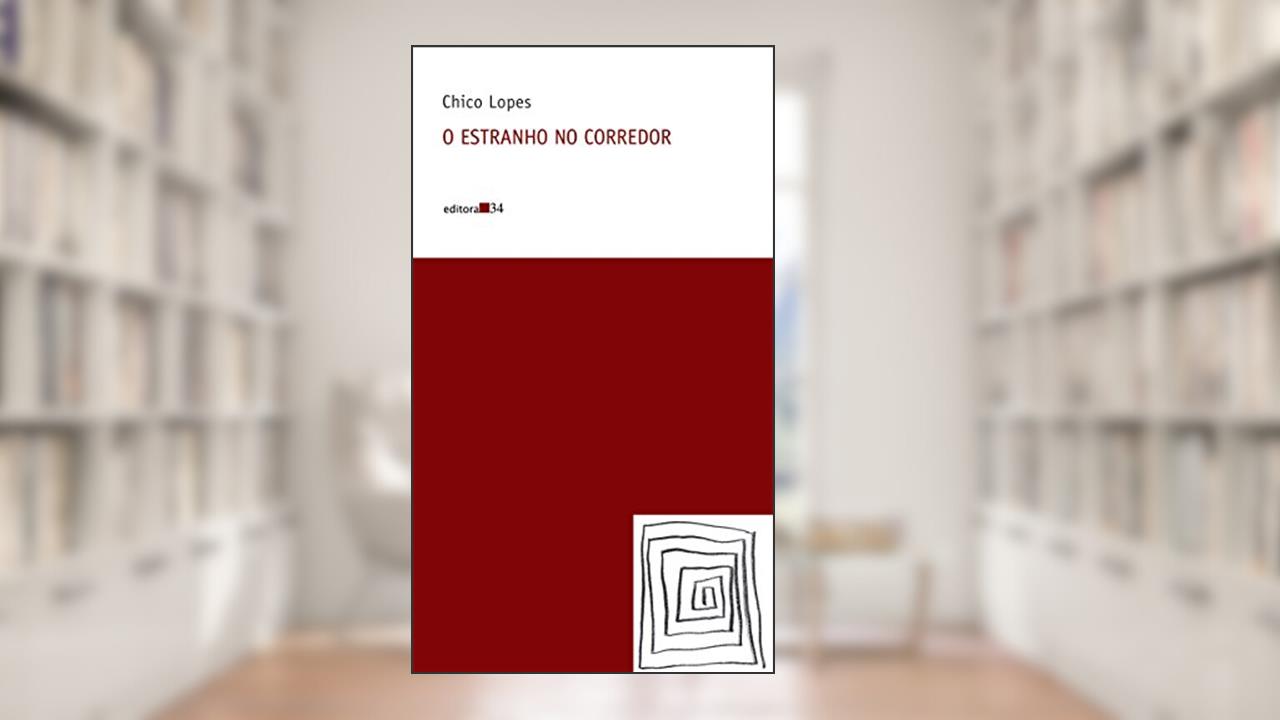 Capa de O estranho no corredor, do autor Chico Lopes