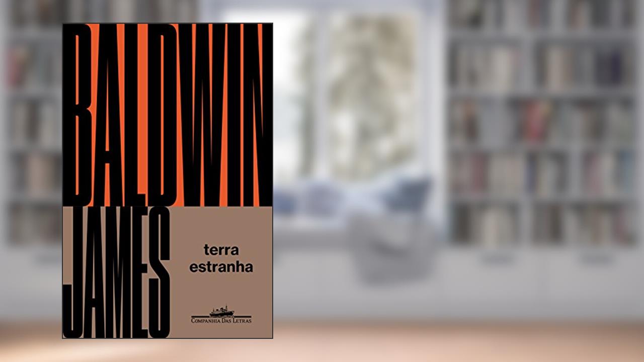 Capa de Terra estranha, do autor James Baldwin