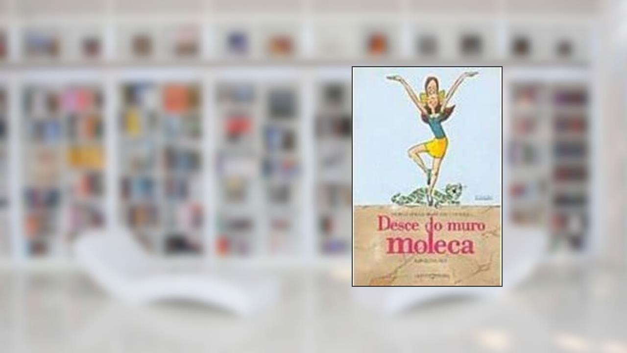 Capa de Desce do Muro Moleca. Vertentes, do autor Marcus Vinícius A. Camargo