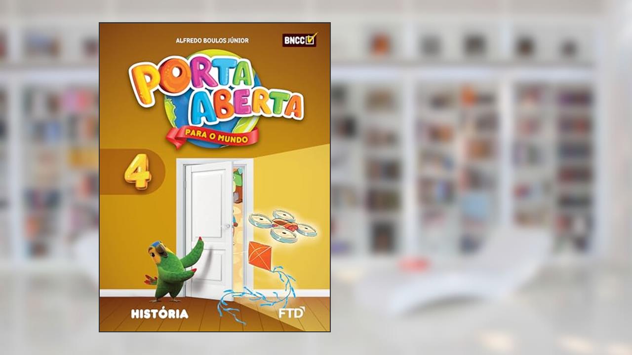 Capa de Porta Aberta História - 4º ano, do autor Alfredo Boulos Júnior