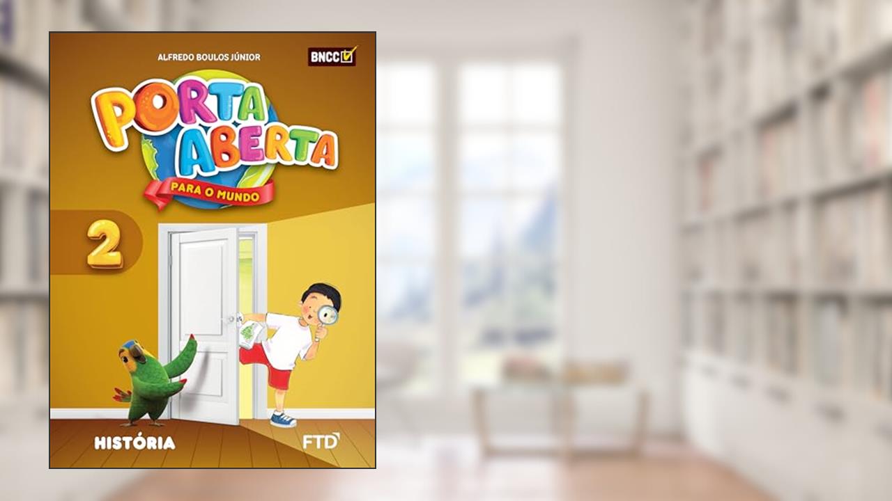 Capa de Porta Aberta História - 2º ano, do autor Alfredo Boulos Júnior
