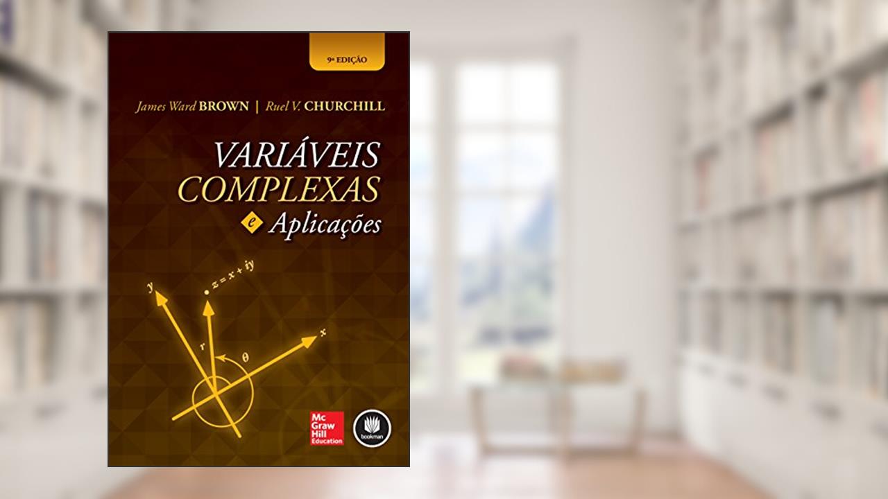 Capa de Variáveis Complexas e Aplicações, do autor James Brown; Ruel Churchill