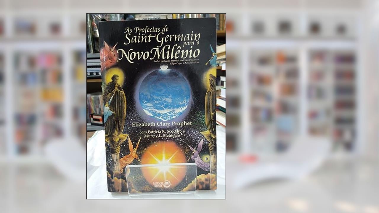 Capa de As Profecias De Saint Germain Para O Novo Milênio, do autor Elizabeth Clare Prophet